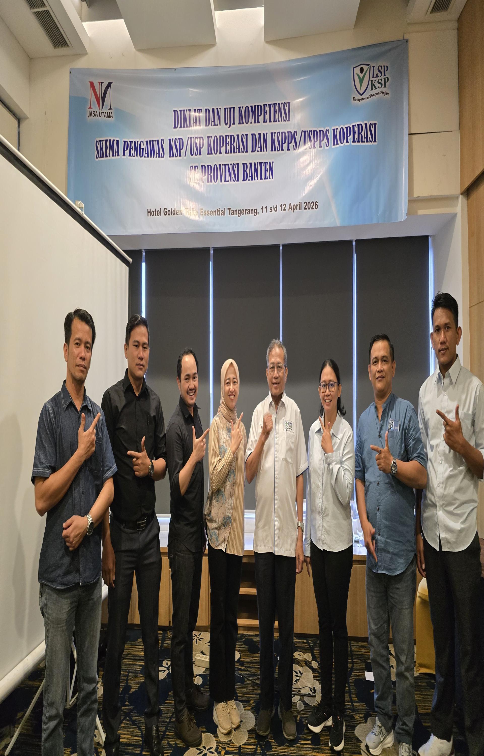 Diklat dan Uji Kompetensi Pengurus, Pengawas, dan Manajer KSP/USP Koperasi se-Provinsi Banten