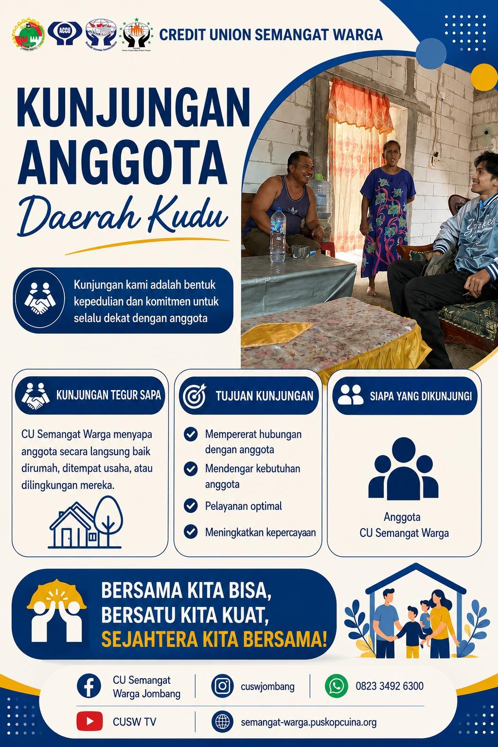 Kunjungan Anggota Daerah Kudu, Wujud Kedekatan CUSW dengan Anggota