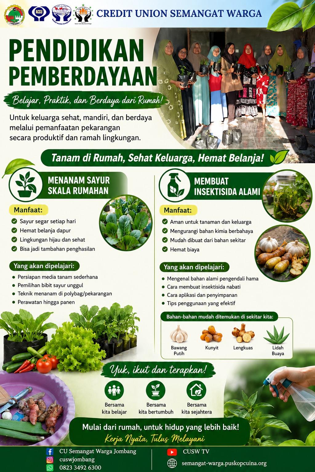 Pendidikan Pemberdayaan: Menanam Sayur Rumahan dan Membuat Insektisida Alami