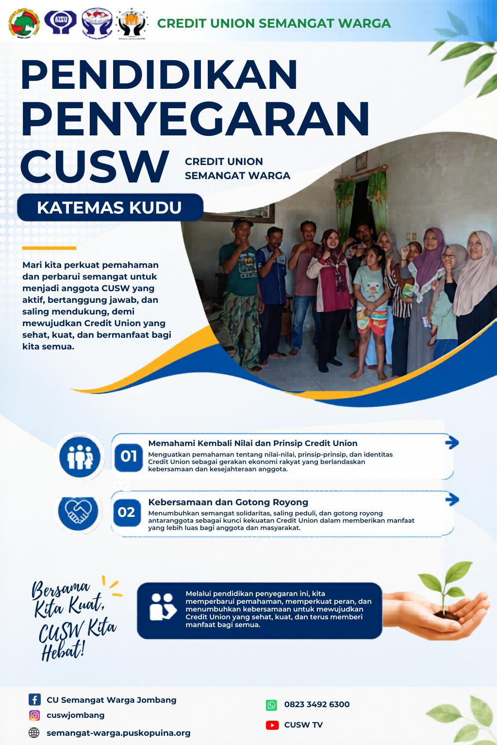 Pendidikan Penyegaran CUSW - "Perkuat Nilai dan Kebersamaan Anggota" di Katemas Kudu
