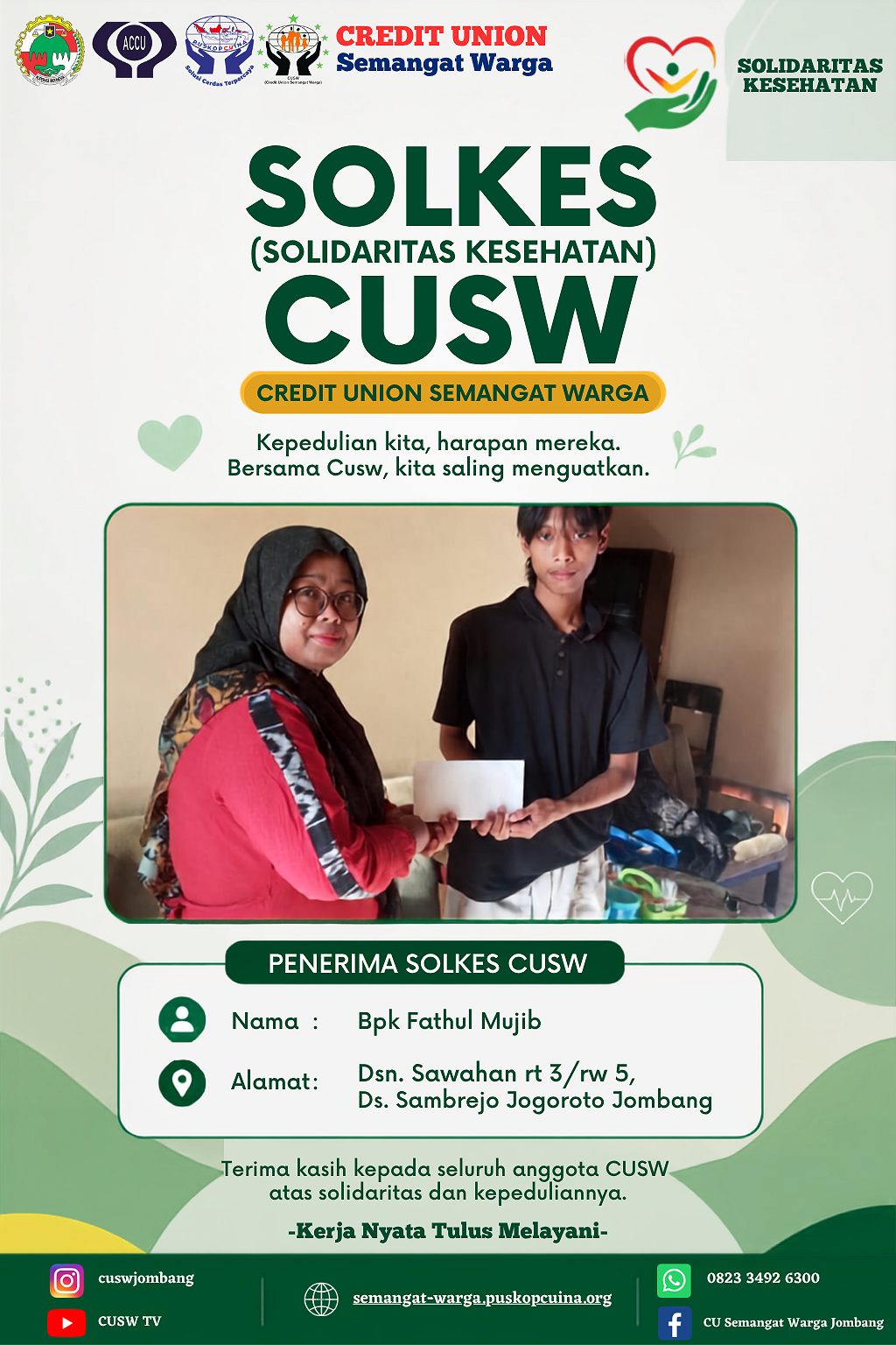 Penyerahan Bantuan SOLKES CUSW kepada Bapak Fathul Mujib