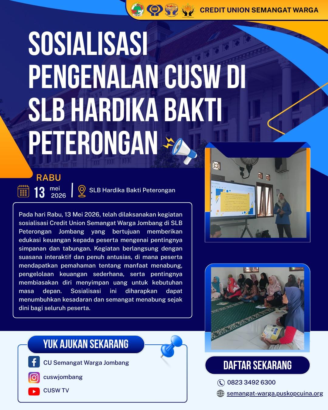 SOSIALISASI PENGENALAN CUSW DI SLB HARDIKA BAKTI PETERONGAN